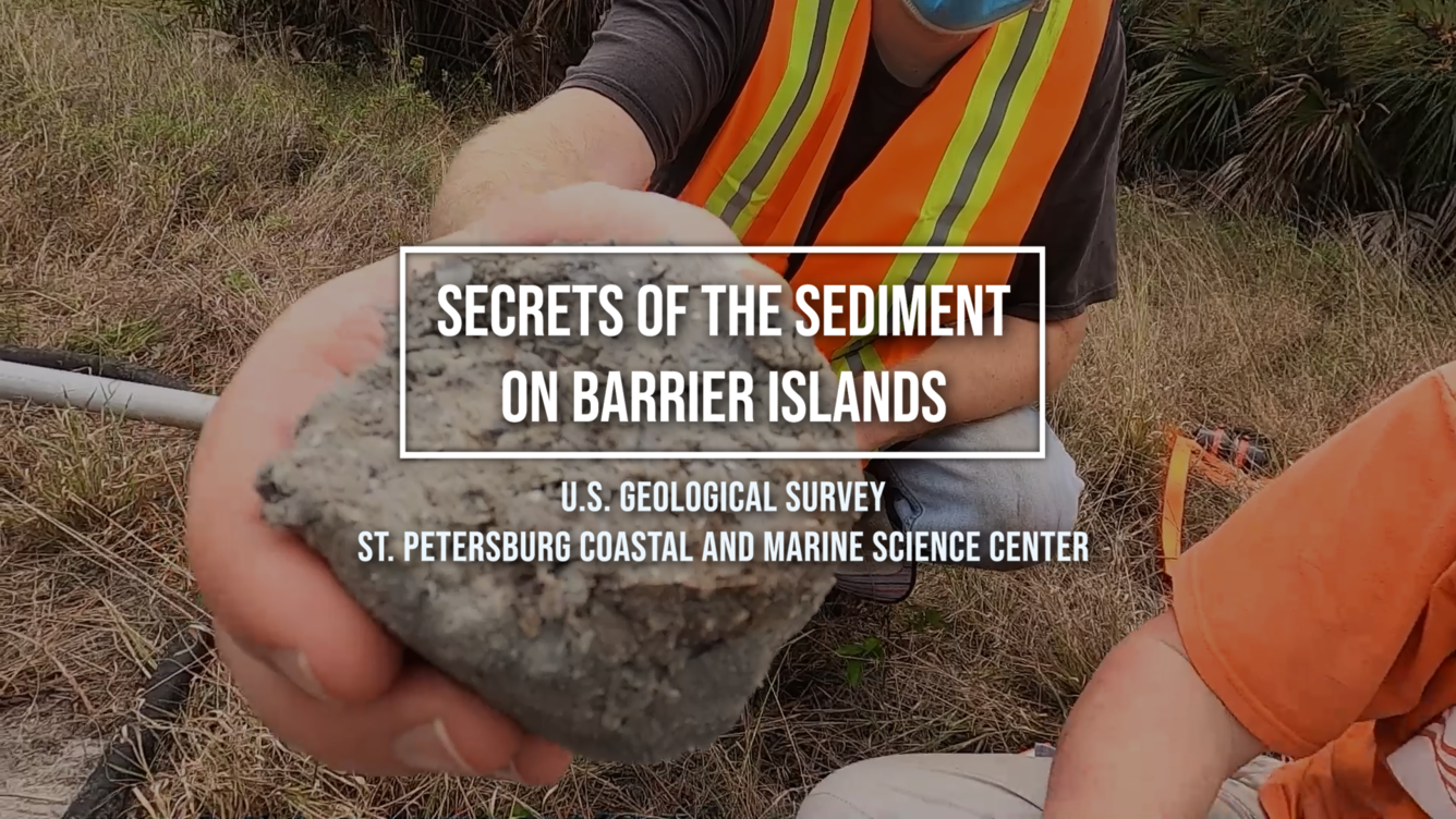 Text, "Secrets of the Sediment on Barrier Islands" St. Pete Coastal/Marine Science Center" over photo of hand holding sand