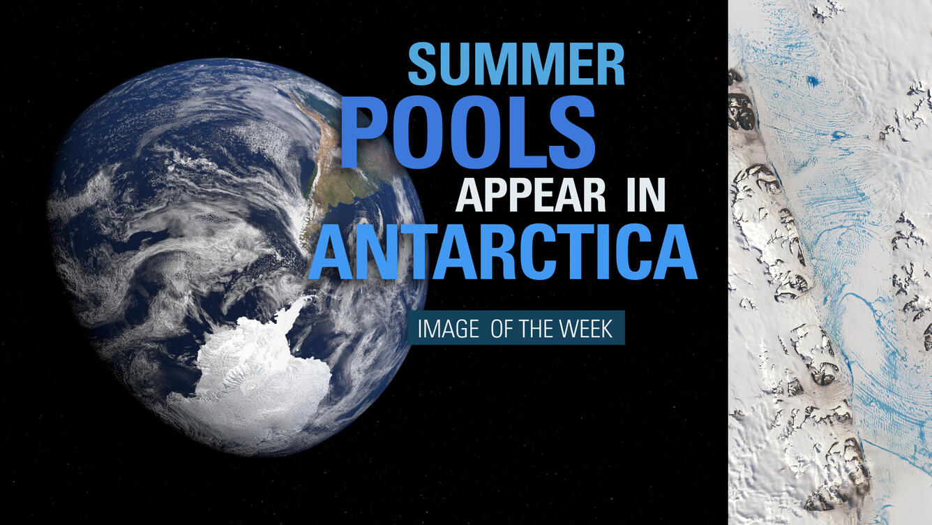 Thumbnail for Image of the Week - Summer Pools Appear in Antarctica