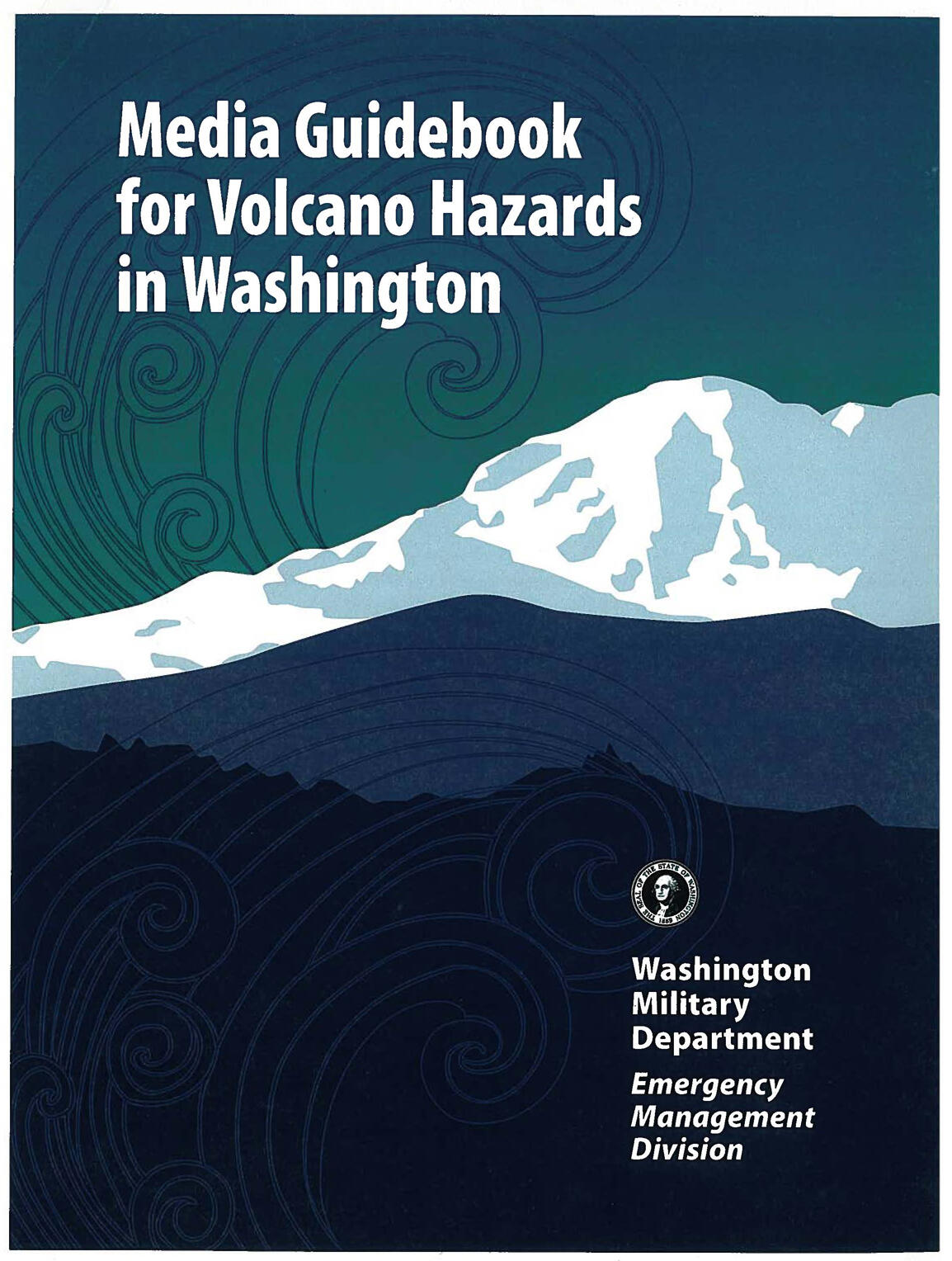 Cover art for Media Guidebook for Volcano Hazards in Washington....