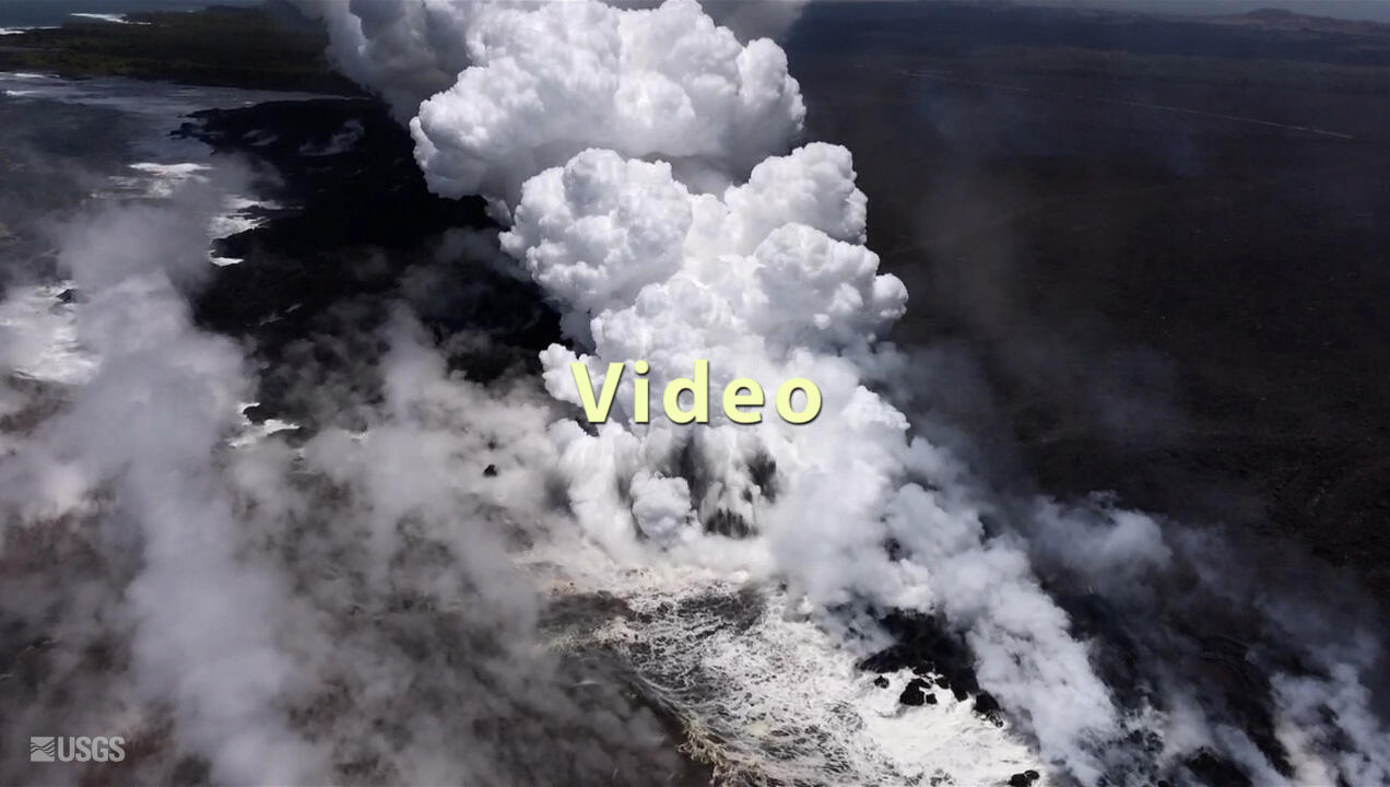 When waves splash onto molten lava, they "explode" in a cloud of st...